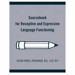Sourcebook For Receptive And Expressive Language