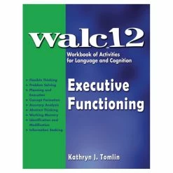 WALC 12 Executive Functioning